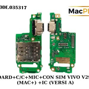 UI BOARD+C/C+MIC+CON SIM VIVO V29E 5G (MAC+) +IC (VERSI A) - Gambar 1