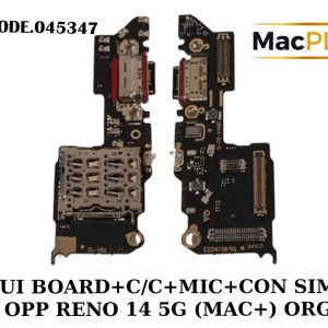 UI BOARD+C/C+MIC+CON SIM OPP RENO 14 5G (MAC+) ORG - Gambar 1