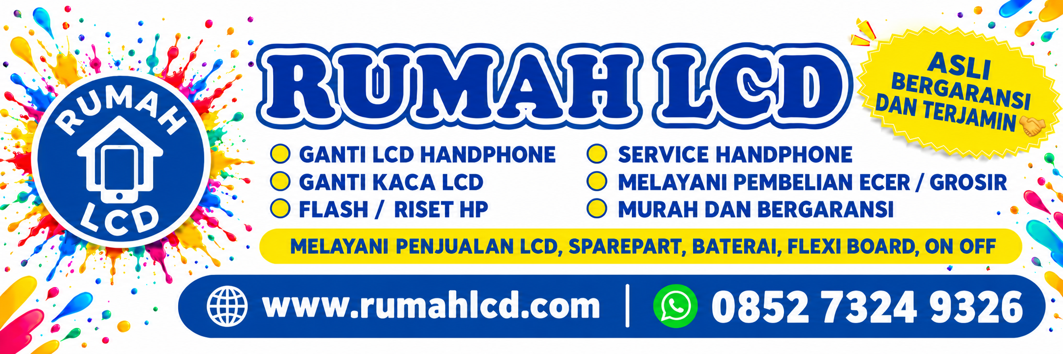 Banner Rumah LCD dengan daftar layanan, nomor WhatsApp, dan jaminan asli bergaransi